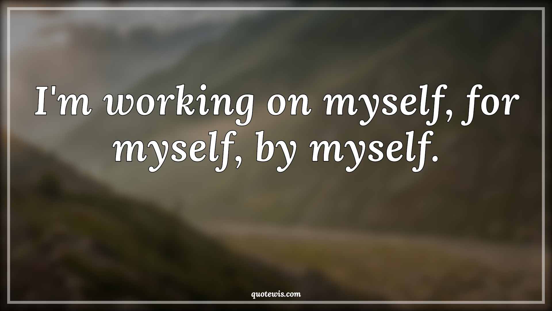 I'm working on myself, for myself, by myself. - Anonymous Quotes |  Workout Quotes, Gym Quotes, Workout motivation Quotes, Gym motivation Quotes, I'm working on myself, for myself, by myself. - Anonymous Quotes |  Workout Quotes, Gym Quotes, Workout motivation Quotes, Gym motivation Quotes,