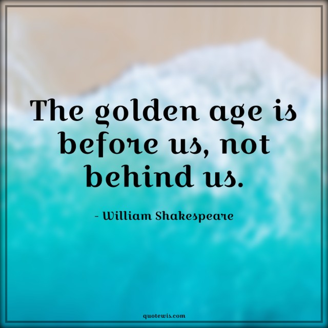 The golden age is before us, not behind us. The golden age is before us, not behind us.