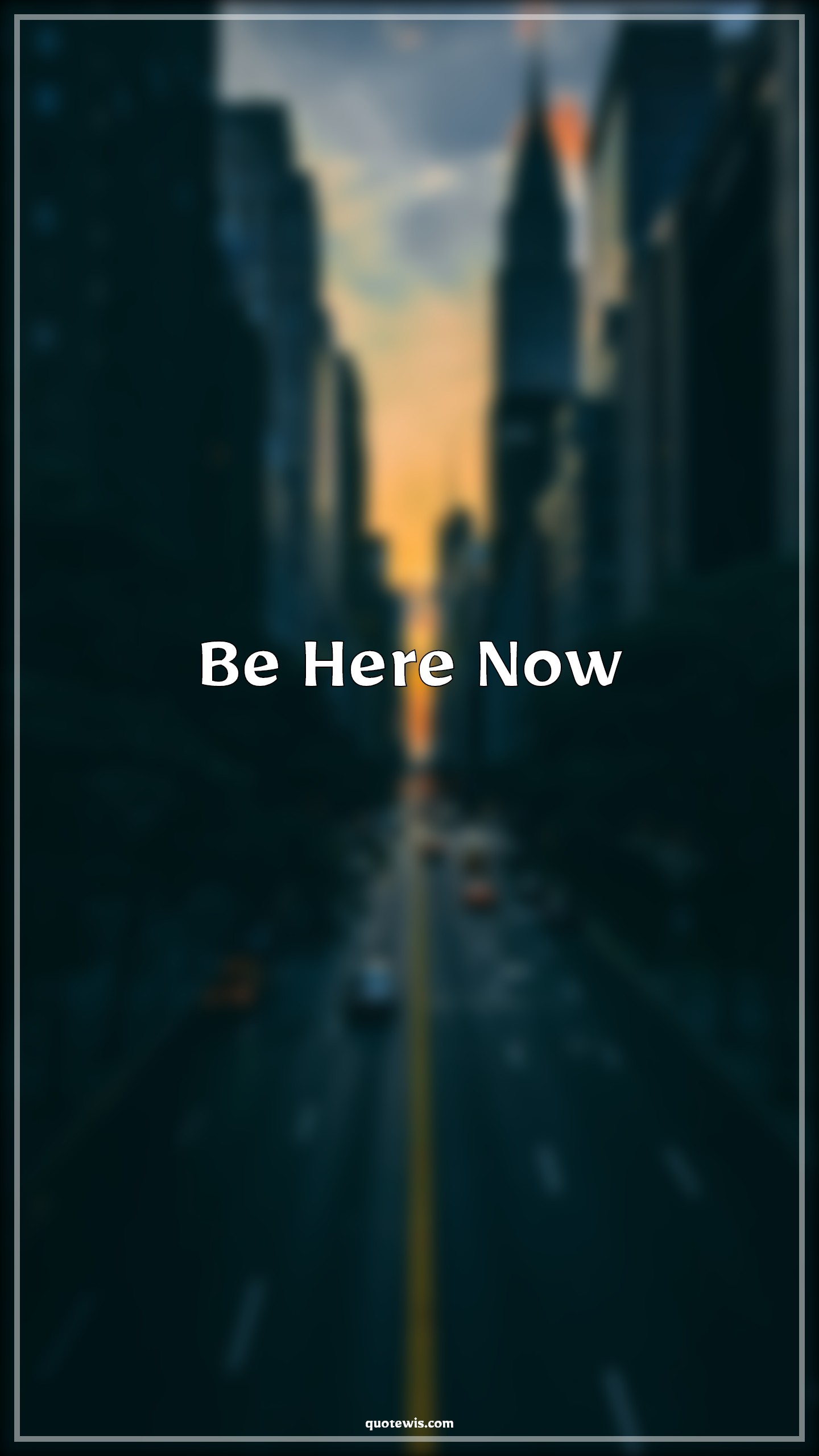 Be Here Now - Anonymous Quotes |  Being present Quotes, Be here Quotes, Live in present Quotes,