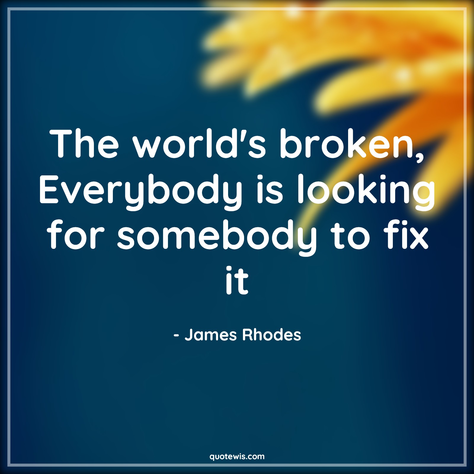 The world's broken, Everybody is looking for somebody to fix it - James Rhodes Quotes |  The falcon and the winter soldier Quotes, Tv shows & series Quotes,
